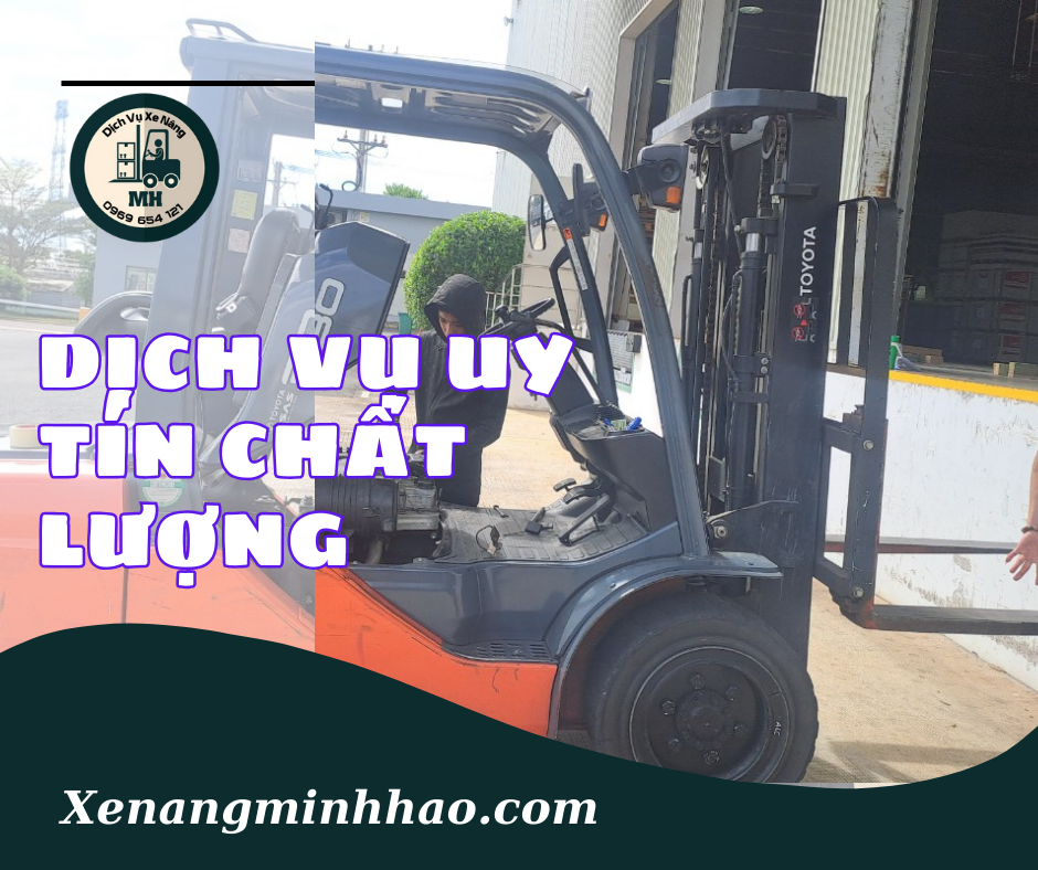 Cam kết uy tín trong dịch vụ sửa chữa xe nâng tại Bình Dương