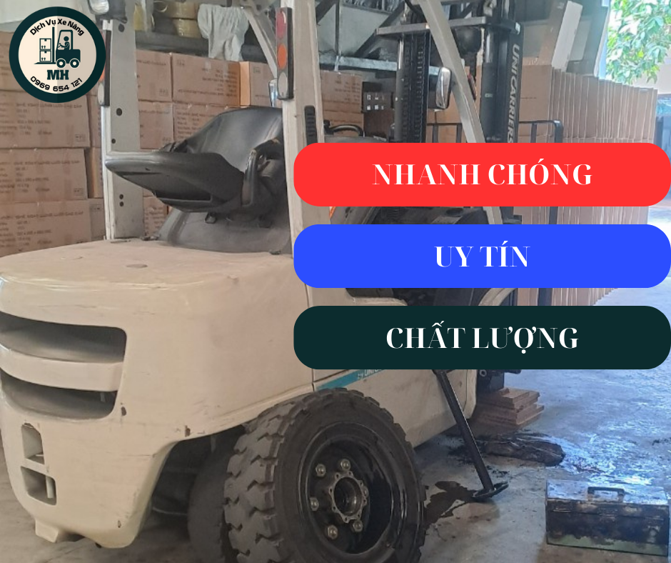 Dịch vụ sửa xe nâng nhanh chóng uy tín chất lượng