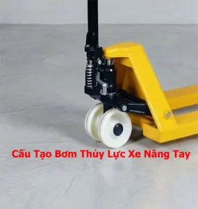 cau-tao-bom-thuy-luc-xe-nang-tay-1